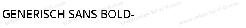 generisch sans bold字体转换